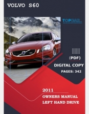 2011 VOLVO S60 OWNERS MANUAL